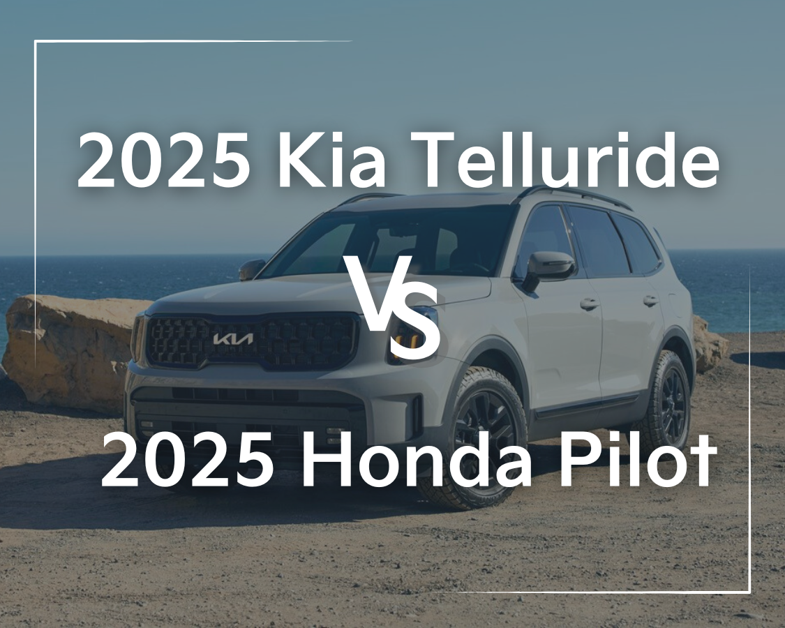2025 Kia Telluride vs. Honda Pilot